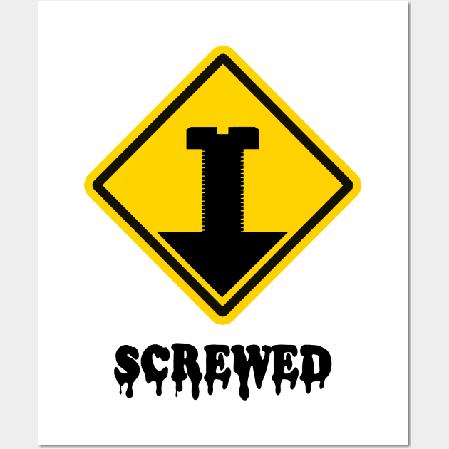 SCREW SIGN Wall Art by undergroundART